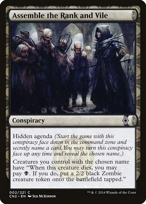 Assemble the Rank and Vile 002/221