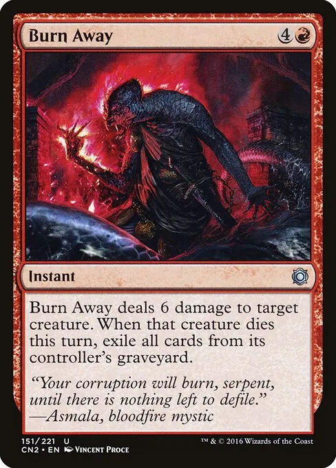 Burn Away 151/221