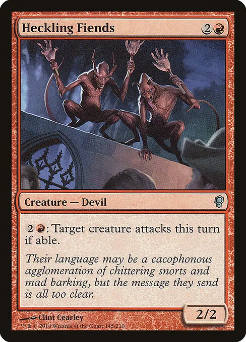 Heckling Fiends 145/210