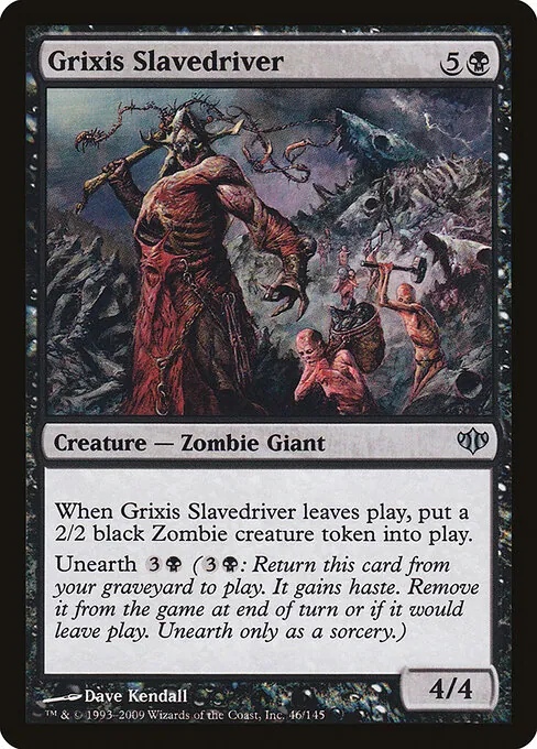 Grixis Slavedriver 046/145