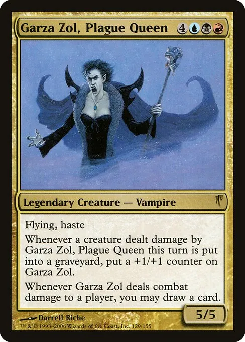 Garza Zol, Plague Queen 129/155