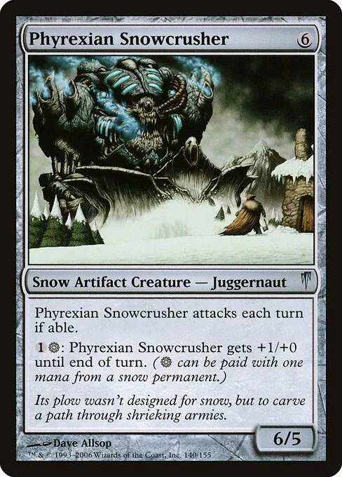 Phyrexian Snowcrusher 140/155