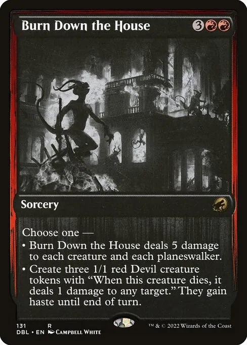 Burn Down the House 131/535