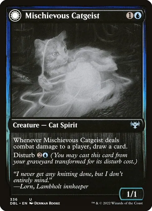 Mischievous Catgeist // Catlike Curiosity 336/535