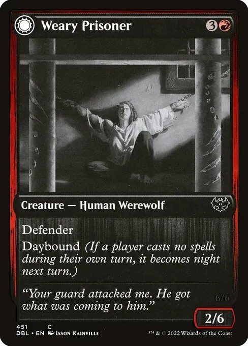 Weary Prisoner // Wrathful Jailbreaker 451/535