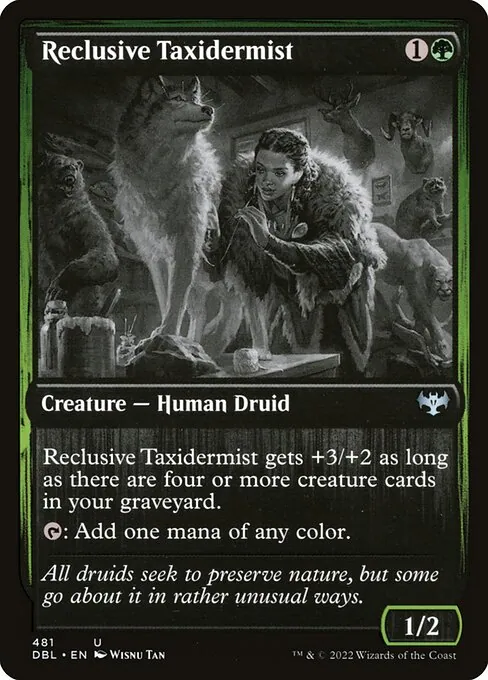 Reclusive Taxidermist 481/535