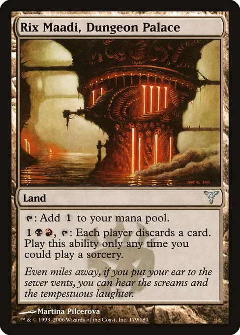 Rix Maadi, Dungeon Palace 179/180