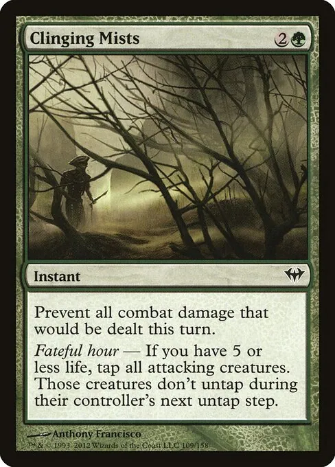 Clinging Mists 109/158