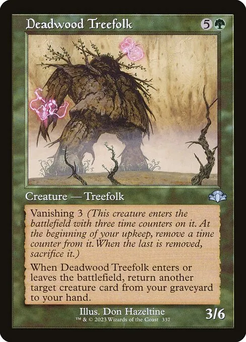 Deadwood Treefolk 337/271