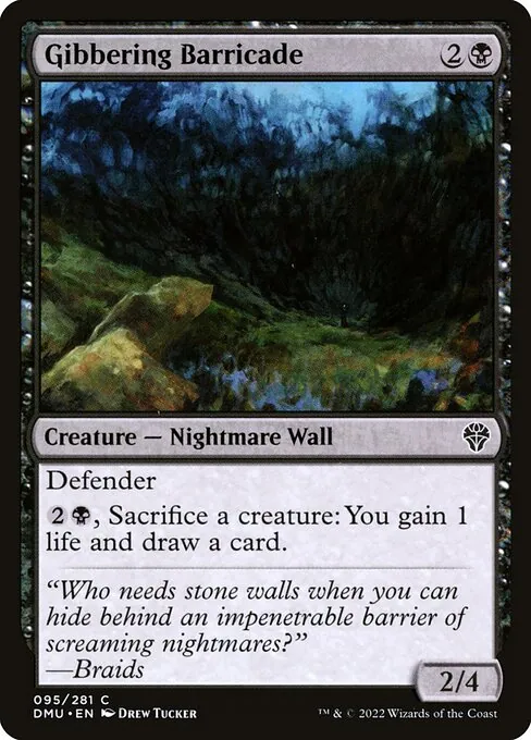 Gibbering Barricade 095/281