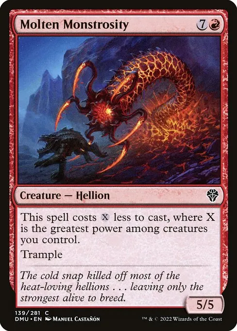 Molten Monstrosity 139/281