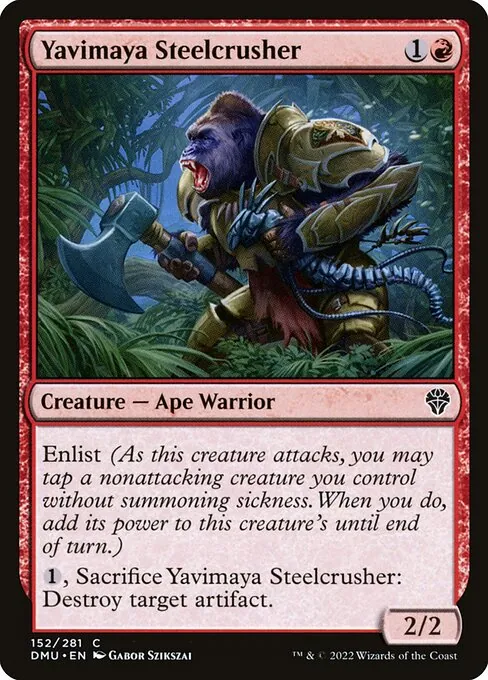 Yavimaya Steelcrusher 152/281
