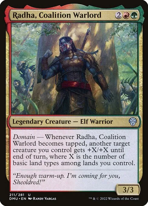 Radha, Coalition Warlord 211/281