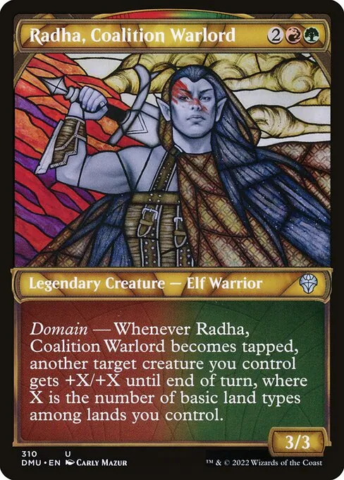 Radha, Coalition Warlord 310/281