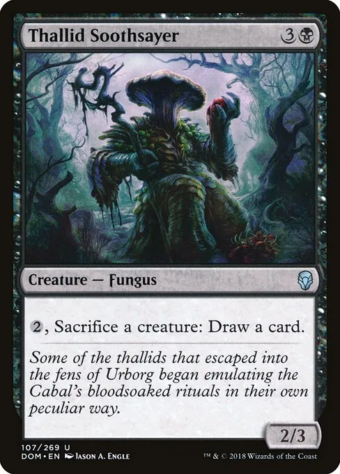 Thallid Soothsayer 107/269