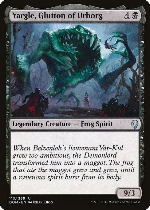 Yargle, Glutton of Urborg 113/269