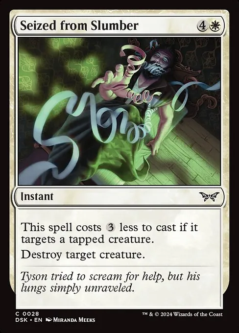 Seized from Slumber 028/286
