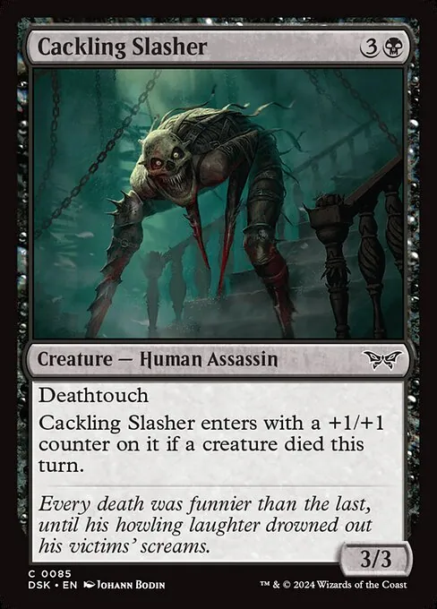 Cackling Slasher 085/286