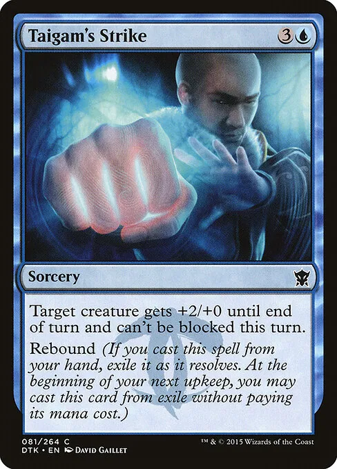 Taigam's Strike 081/264