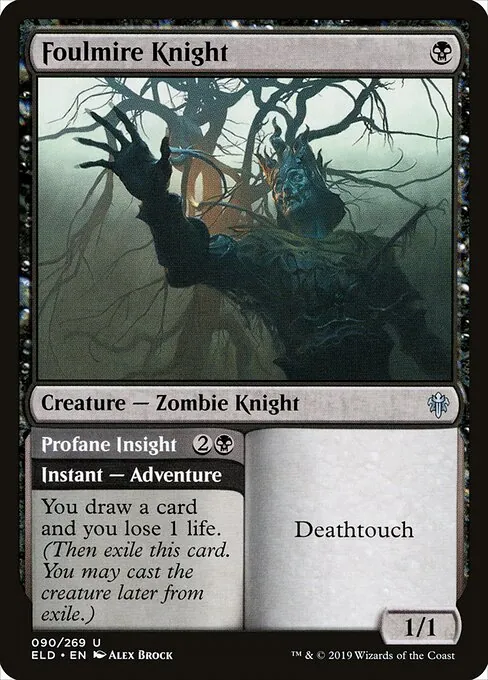 Foulmire Knight // Profane Insight 090/300