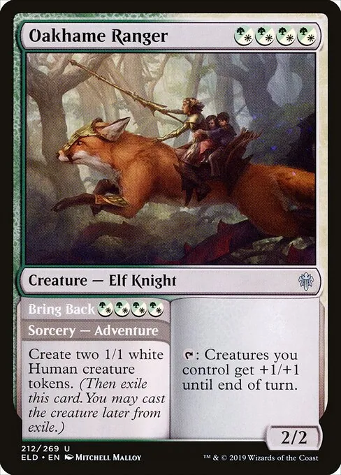 Oakhame Ranger // Bring Back 212/300