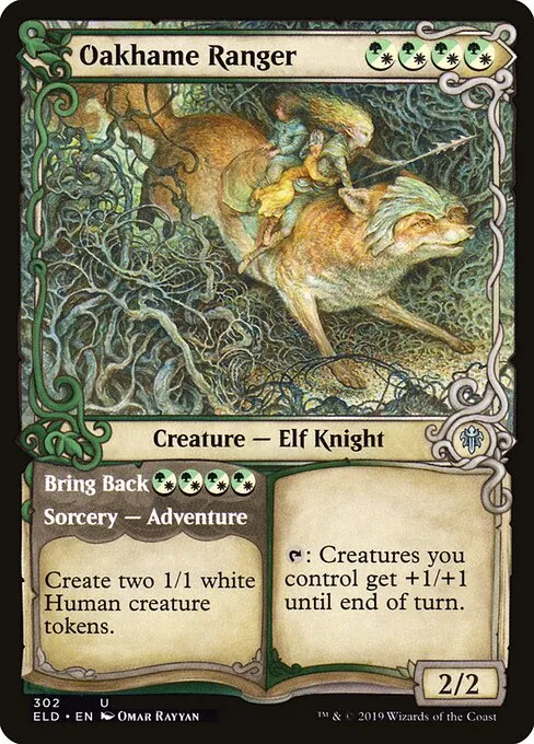 Oakhame Ranger // Bring Back 302/300
