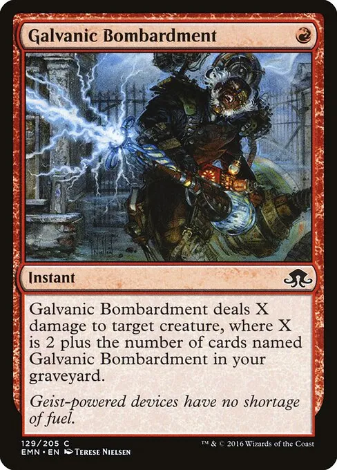 Galvanic Bombardment 129/205