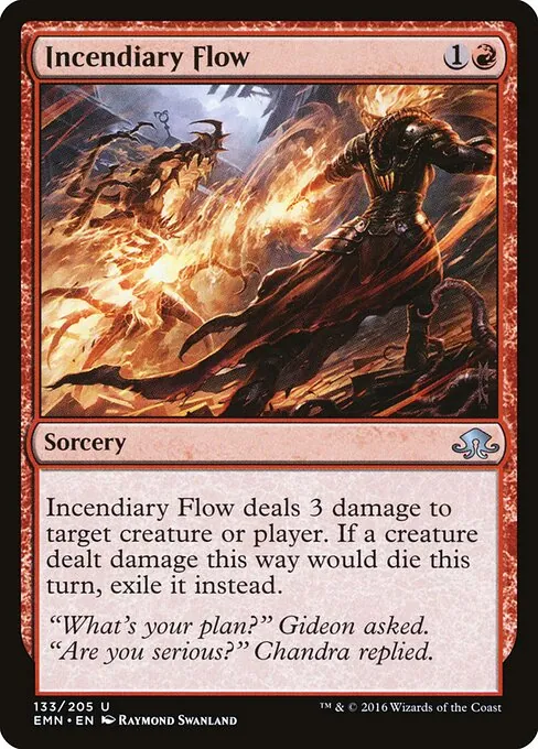 Incendiary Flow 133/205