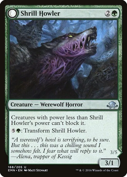 Shrill Howler // Howling Chorus 168/205