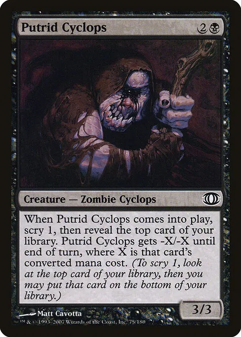 Putrid Cyclops 075/180