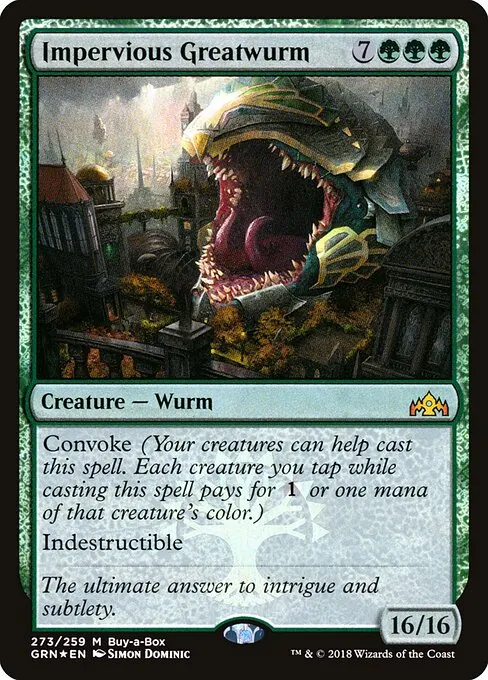 Impervious Greatwurm 273/259