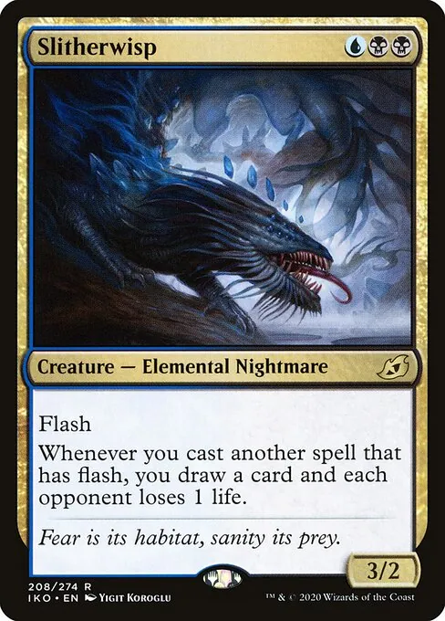 Slitherwisp 208/274
