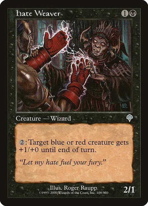 Hate Weaver 108/350