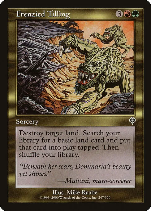 Frenzied Tilling 247/350