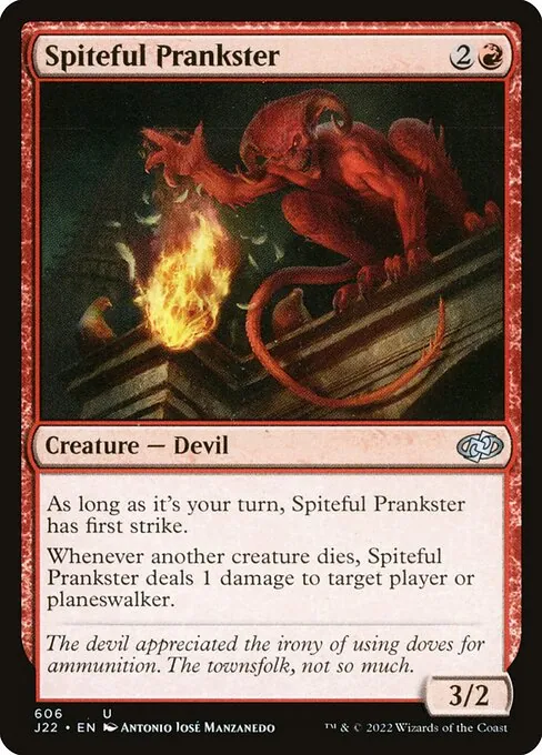 Spiteful Prankster 606/051