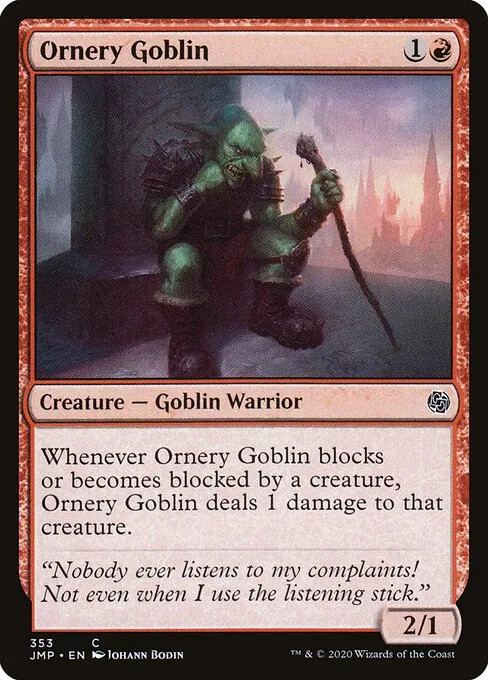 Ornery Goblin 353/496