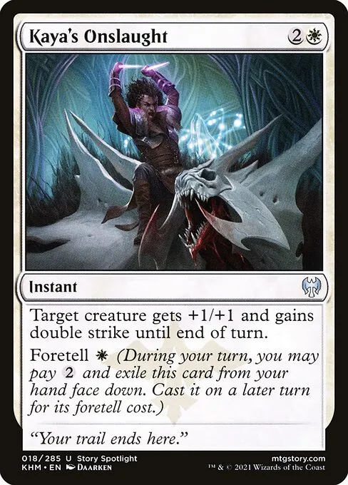Kaya's Onslaught 018/310