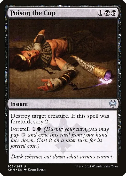 Poison the Cup 103/310