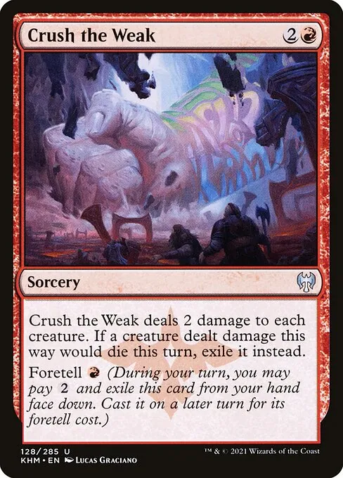 Crush the Weak 128/310