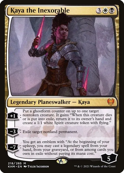 Kaya the Inexorable 218/310
