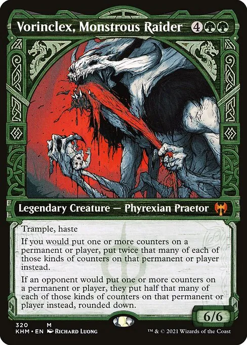 Vorinclex, Monstrous Raider 320/310