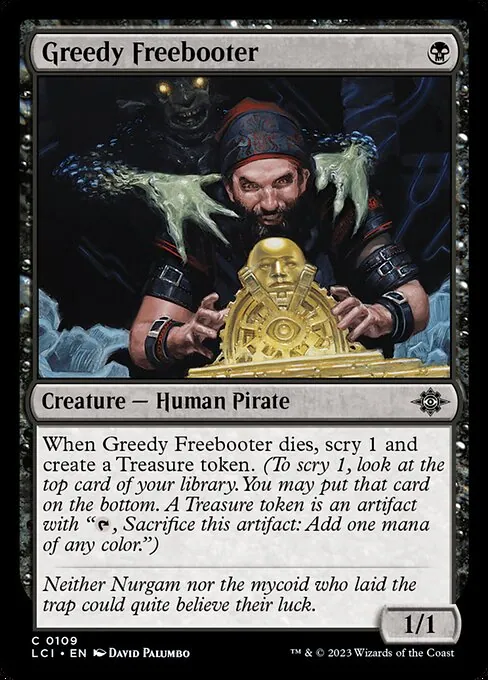 Greedy Freebooter 109/301