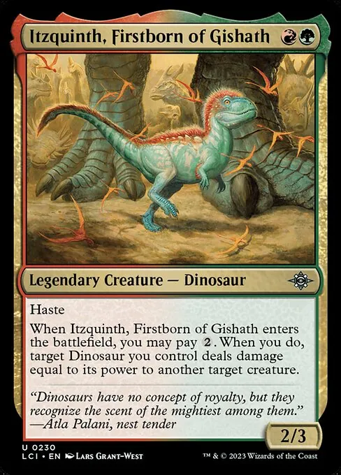 Itzquinth, Firstborn of Gishath 230/301