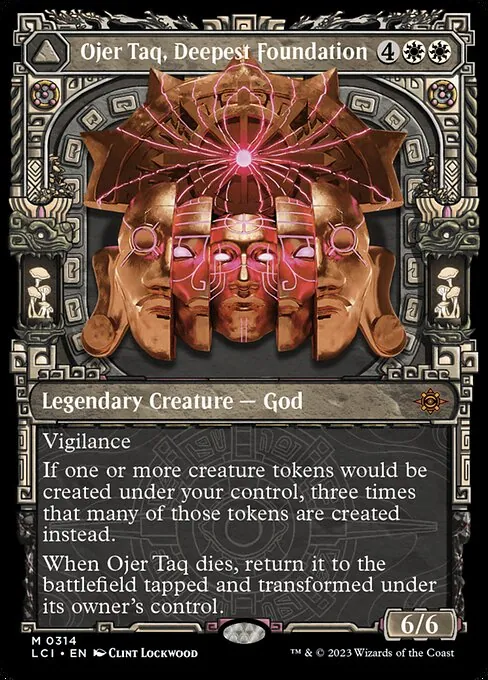 Ojer Taq, Deepest Foundation // Temple of Civilization 314/301