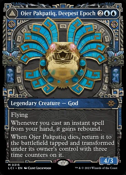 Ojer Pakpatiq, Deepest Epoch // Temple of Cyclical Time 315/301