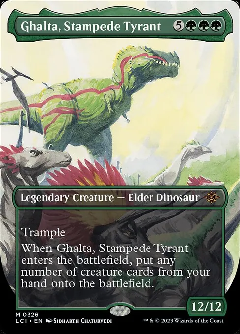 Ghalta, Stampede Tyrant 326/301