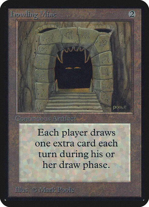 Howling Mine 247/305