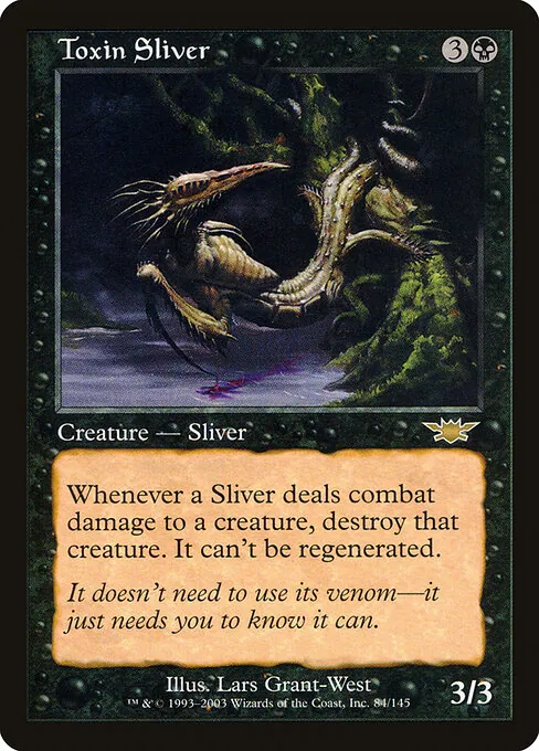 Toxin Sliver 084/145