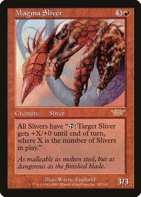 Magma Sliver 107/145