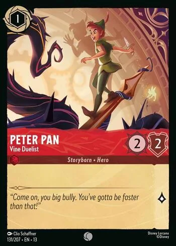 Peter Pan, Vine Duelist 131/207